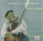 ANDRÉ CONDOUANT Coolin' & Relaxin' album cover