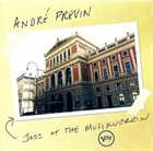 ANDRÉ PREVIN Jazz at the Musikverein album cover