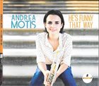 ANDREA MOTIS He's Funny That Way album cover