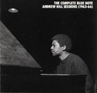 ANDREW HILL The Complete Blue Note Sessions (1963-66) album cover