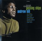 ANDREW HILL Passing Ships Album Cover