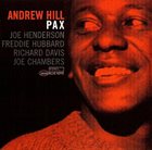 ANDREW HILL Pax album cover