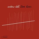 ANDREW HILL Time Lines album cover