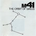 ANDREW LAMB M41 (Andrew Lamb / Chris Parker / Alvin Fielder) : The Orbit of Sirius album cover
