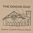 ANDREW LAMB Andrew Lamb & Warren Smith ‎: The Dogon Duo album cover