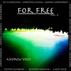 ANDREW VOGT For Free Vol. 2 album cover