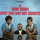 ANDY BEY Andy Bey And The Bey Sisters : Now! Hear! album cover