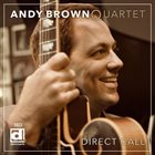 ANDY BROWN Direct Call album cover