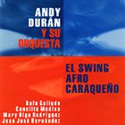 ANDY DURÁN El Swing Afro Caraqueño album cover