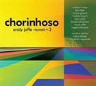 ANDY JAFFE Andy Jaffe Nonet + 3 ‎: Chorinhoso album cover