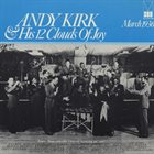 ANDY KIRK Andy Kirk & His 12 Clouds of Joy : March 1936 album cover