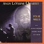 ANDY LAVERNE Four Miles album cover