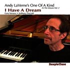 ANDY LAVERNE I Have A Dream: At The Kitano Vol. 2 album cover