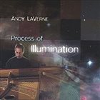 ANDY LAVERNE Process Of Illumination album cover