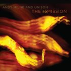 ANDY MILNE The reMissiion album cover