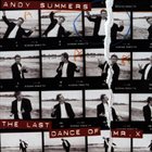 ANDY SUMMERS The Last Dance of Mr. X album cover