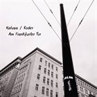 ANNA KALUZA Anna Kaluza / Jan Roder : Am Frankfurter Tor album cover