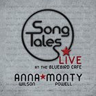ANNA WILSON Song Tales (Live at The Bluebird Cafe) album cover