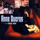 ANNE DUCROS Urban Tribe album cover