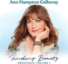 ANNE HAMPTON CALLAWAY Finding Beauty, Originals, Volume 1 album cover