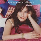 ANNE HAMPTON CALLAWAY Slow album cover