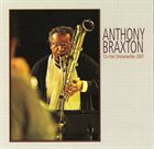 ANTHONY BRAXTON 12+1tet (Victoriaville) 2007 album cover