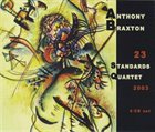 ANTHONY BRAXTON 23 Standards Quartet album cover