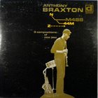 ANTHONY BRAXTON 3 Compositions of New Jazz album cover