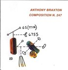 ANTHONY BRAXTON Composition N. 247 album cover