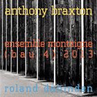 ANTHONY BRAXTON Ensemble Montaigne album cover