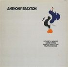 ANTHONY BRAXTON For Four Orchestras album cover