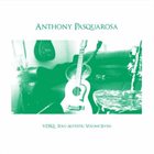 ANTHONY PASQUAROSA VDSQ - Solo Acoustic Volume Seven album cover