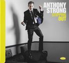 ANTHONY STRONG Stepping Out album cover