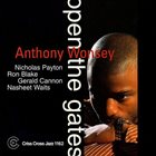 ANTHONY WONSEY Open the Gates album cover