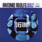 ANTONIO ADOLFO Destiny album cover