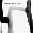 ANTONIO CARLOS JOBIM Live In Minas album cover