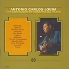 ANTONIO CARLOS JOBIM The Composer of 