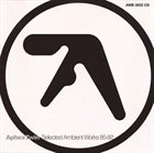 APHEX TWIN Selected Ambient Works 85-92 Album Cover