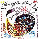 A.R. PENCK / TTT Through The Black Hole / Berlin Berlin album cover