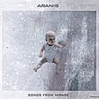 ARANIS Songs from mirage album cover