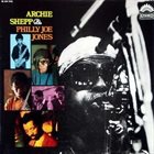ARCHIE SHEPP Archie Shepp & Philly Joe Jones album cover