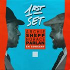 ARCHIE SHEPP Archie Shepp / Horace Parlan Duo : En Concert: 1rst Set album cover