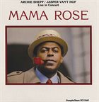 ARCHIE SHEPP Archie Shepp/Jasper Van't Hof - Mama Rose album cover