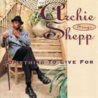 ARCHIE SHEPP Something to Live For album cover