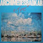 ARCHIMEDES BADKAR Tre album cover