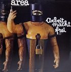 AREA Arbeit Macht Frei (Il Lavoro Rende Liberi) album cover