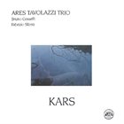 ARES TAVOLAZZI Kars album cover