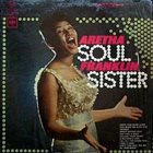 ARETHA FRANKLIN Soul Sister album cover