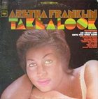 ARETHA FRANKLIN Take A Look (aka Soul, Soul, Soul) album cover