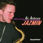 ARI AMBROSE Jazmin album cover